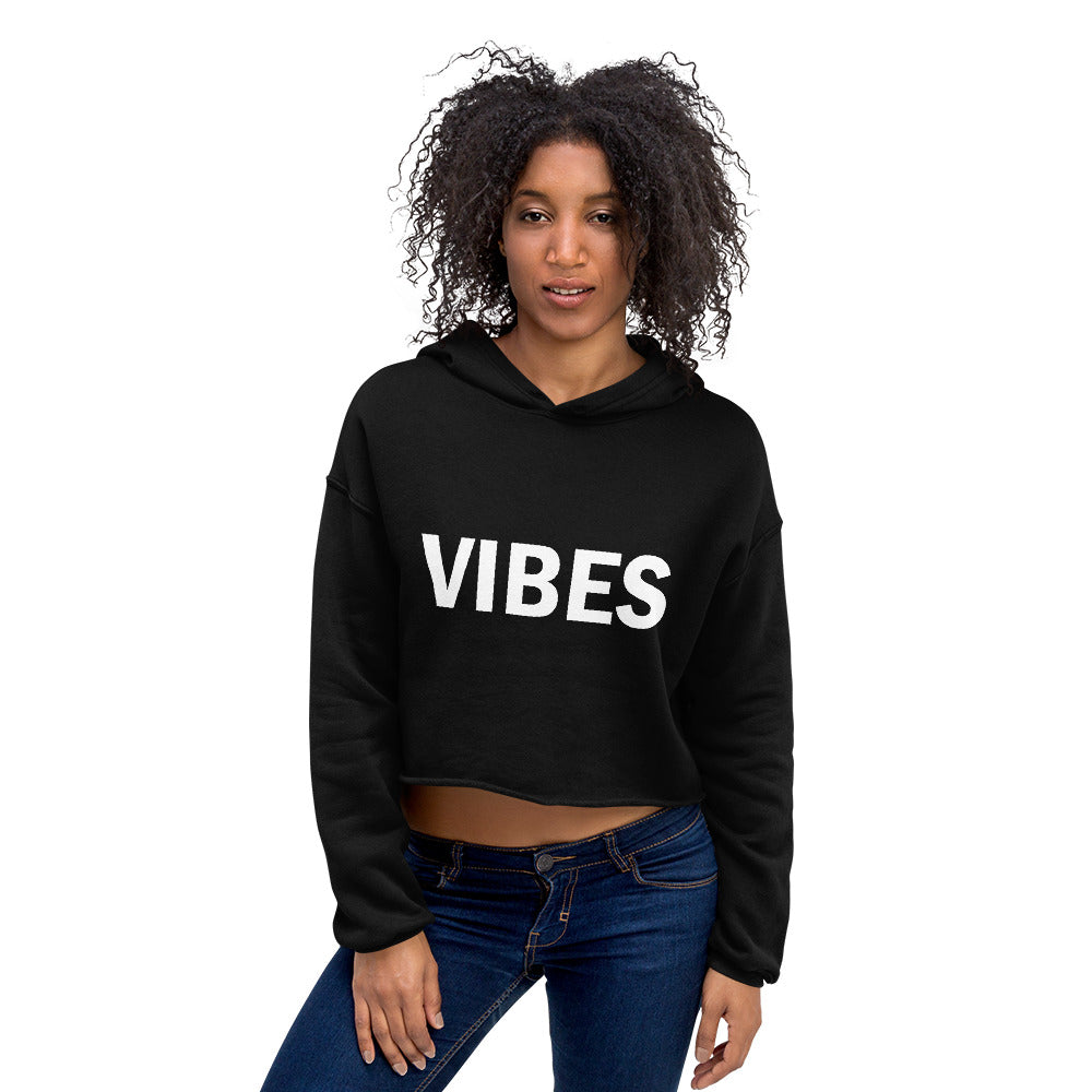 Vibes Crop Hoodie